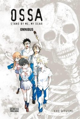 OSSA - STAND BY ME, MY DEAR OMNIBUS