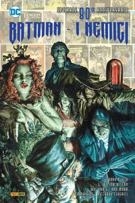 BATMAN - I NEMICI SPECIALE 80TH ANNIVERSARIO