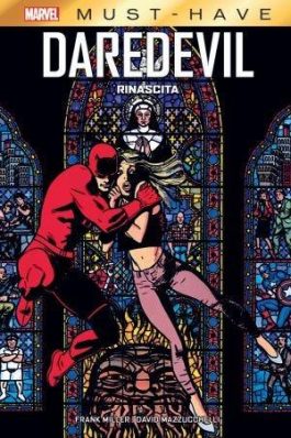 DAREDEVIL:RINASCITA-MARVEL MUST HAVE