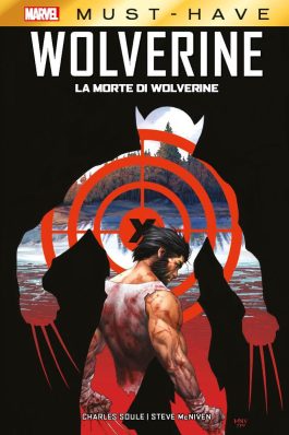 LA MORTE DI WOLVERINE - MARVEL MUST HAVE