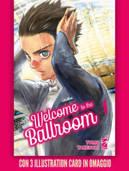 WELCOME TO THE BALLROOM 1 + OMAGGIO