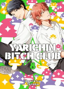 YARICHIN BITCH CLUB 6