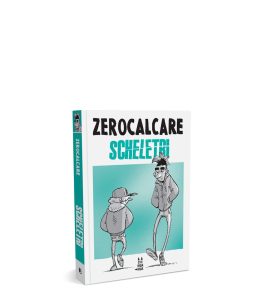 SCHELETRI - ZEROCALCARE TASCABILE